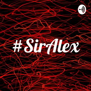 #SirAlex