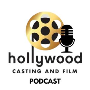 Hollywood Casting and Film