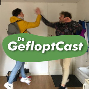 De Gefloptcast