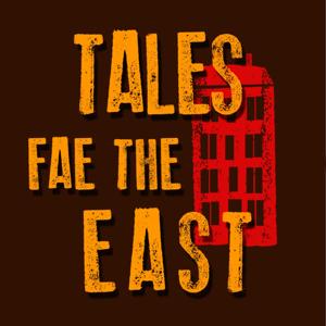 Tales Fae the East