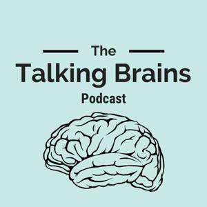 The Talking Brains Podcast