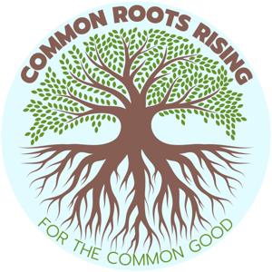 Common Roots Rising