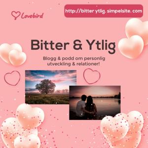 Bitter & Ytlig