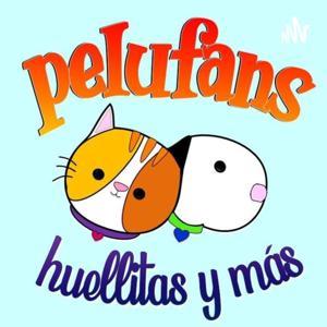 Pelufans, Huellitas Y Más