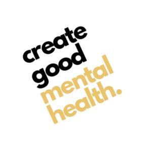 Create Good Mental Health