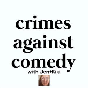 Crimes Against Comedy