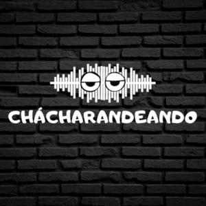 Chacharandeando
