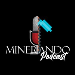 Minerando Podcast