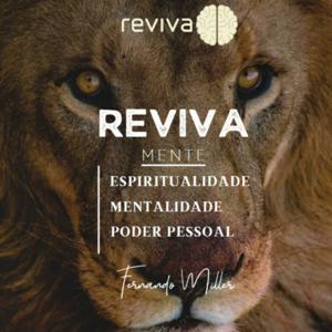 RevivaCast - Mentalidade e Poder Pessoal