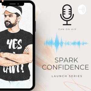 Spark Confidence - Your Confidence Charging Station