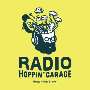 RADIO HOPPIN' GARAGE ~BREW YOUR STORY~