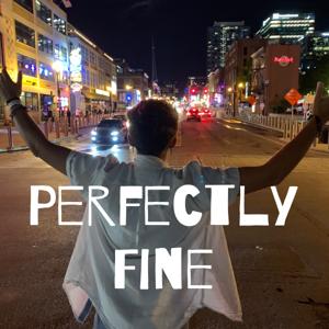 Perfectly Fine