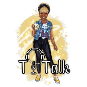 “T Talk”