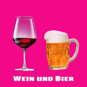 Wein & Bier