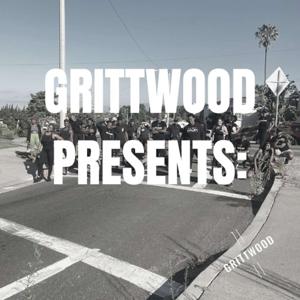 Grittwood Presents