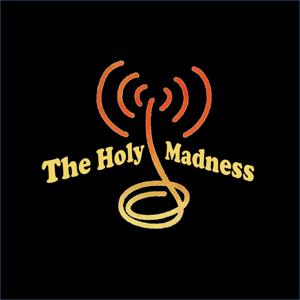 Holy Madness - The Show