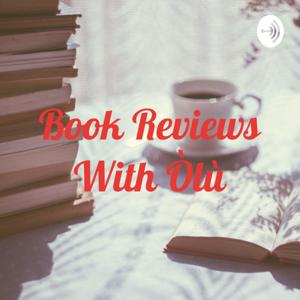 Book Reviews With Olú