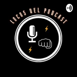 Locos del Podcast