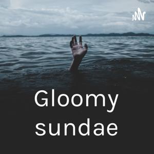 Gloomy sundae