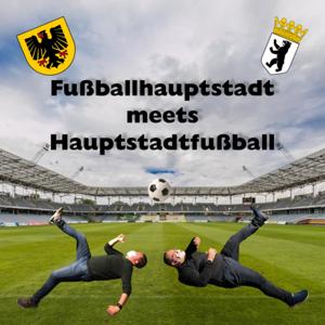 Fußballhauptstadt meets Hauptstadtfußball