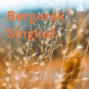 Bergerak Singkat