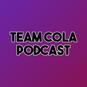 Team Cola Podcast
