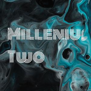 Millenium Two