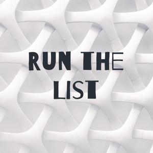 Run the List