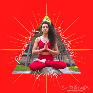 Reconecte-se. Meditações guiadas
