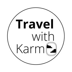 Travel with Karm Podcast