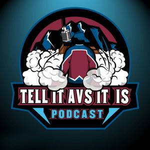 Tell It Avs It Is Podcast: A Colorado Avalanche Podcast by The Hockey Podcast Network