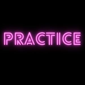 Practice