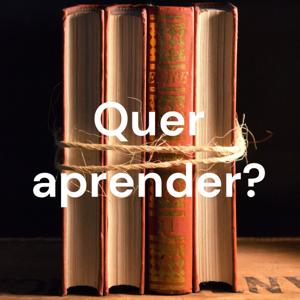 Quer aprender?