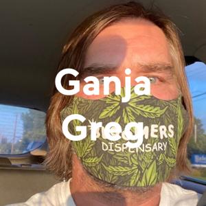 Ganja Greg