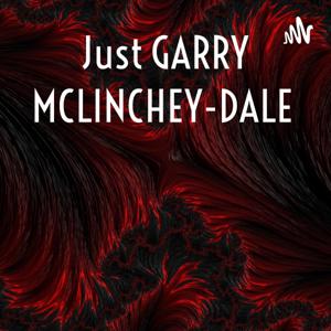 Just GARRY MCLINCHEY-DALE