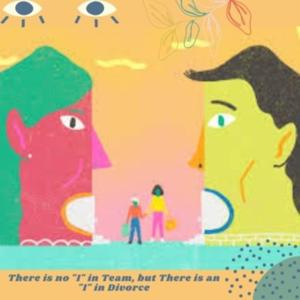 There is no "I" in team, but there is an "I" in divorce