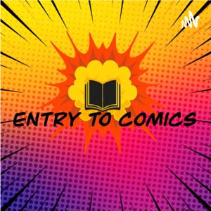 Entry To Comics