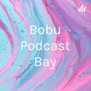 Bobu Podcast Bay