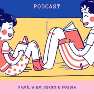 Família em verso e poesia