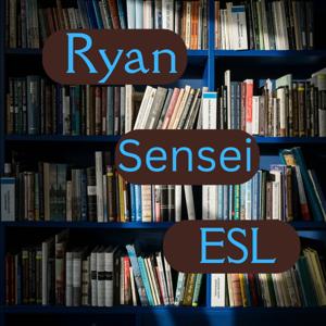 Ryan Sensei ESL