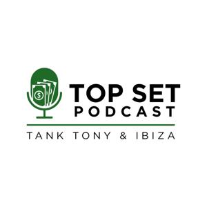 Top Set Podcast