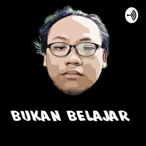 Bukan Belajar