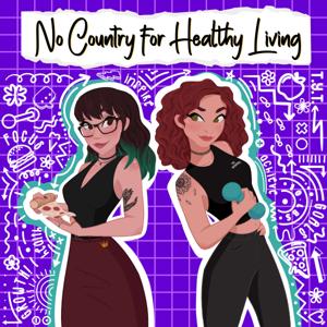 No Country For Healthy Living