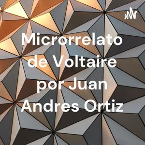 Microrrelato de Voltaire por Juan Andres Ortiz