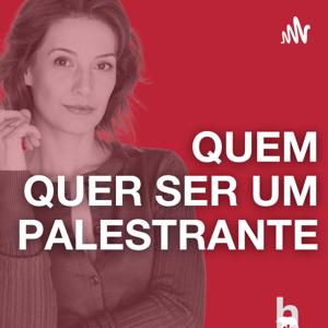 QUEM QUER SER UM PALESTRANTE?