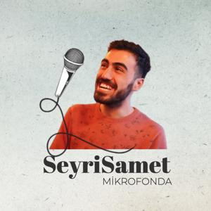 SeyriSamet Mikrofonda