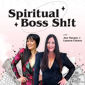 Spiritual Boss Sh!t Podcast