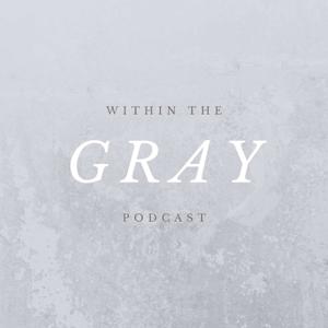 Within the Gray
