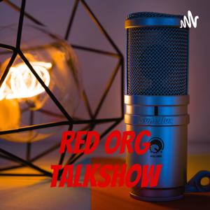 Red Reality Presents: The ORG Talk Show