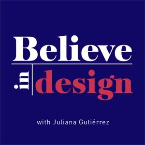 Believe in Design